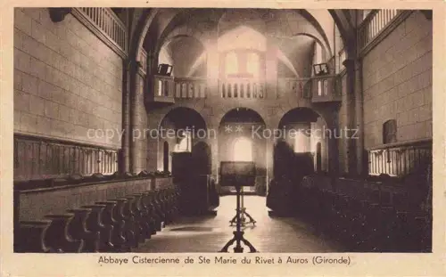 AK / Ansichtskarte Auros Langon 33 Gironde Abbaye-Cistercienne Ste-Marie-du-Rivet Klosterkirche Kirchenschiff Gewoelbe Kirchenbaenke Innenansicht Empore