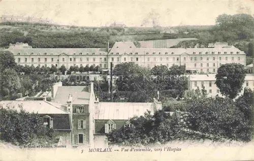 AK / Ansichtskarte MORLAIX 29 Finistere Hospice Grossgebaeude Baeume Huegel Wohnhaeuser Daecher