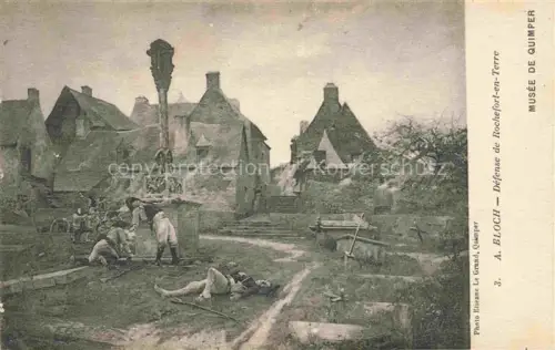 AK / Ansichtskarte QUIMPER 29 Finistere Musée-de-Quimper Gemaelde A.-Bloch Défense-de-Rochefort-en-Terre Soldaten Kampfszene