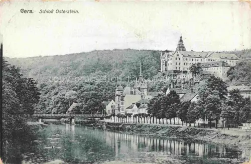 AK / Ansichtskarte GERA  Thueringen Schloss-Osterstein Fluss Bruecke Baeume Stadtansicht Wald Schloss