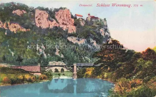 AK / Ansichtskarte Werenwag Schloss Beuron Donautal Schloss-Werenwag Donautal Donau Bruecke Felsen Wald Fluss koloriert
