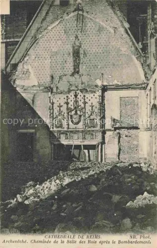 AK / Ansichtskarte REIMS 51 Marne Cathédrale-de-Reims Archevêché Salle-des-Rois Kriegsschaeden Bombardement Ruinen Altar