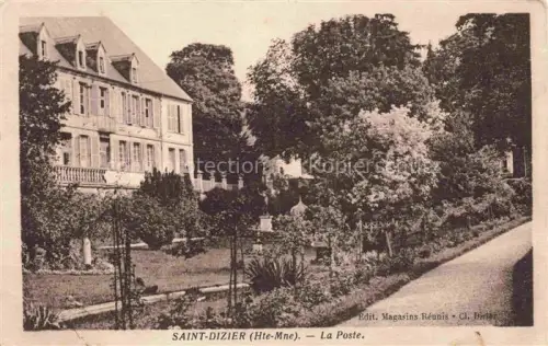 AK / Ansichtskarte SAINT-DIZIER 52 Haute-Marne Poste Postamt Park Garten Villa Baeume Blumenbeete