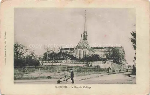 AK / Ansichtskarte SAINT-DIZIER 52 Haute-Marne Rue-du-Collège Kirche Kirchturm Kind Schubkarren Mauer Strasse