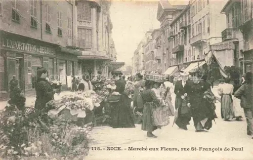 AK / Ansichtskarte NICE   Nizza 06 Alpes-Maritimes Marché-aux-Fleurs Rue-St-François-de-Paul Blumenmarkt Haendlerinnen Passanten Stadtstrasse Geschaefte