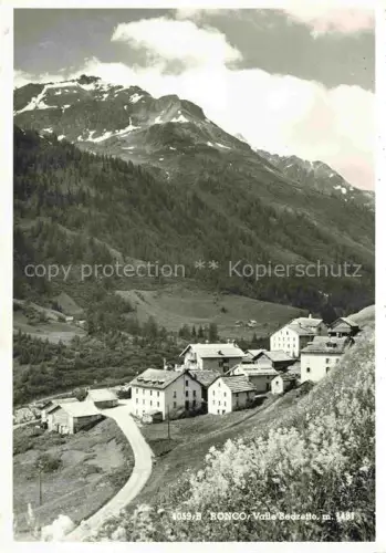 AK / Ansichtskarte Ronco Bedretto 1480m Leventina TI Valle-Bedretto Bergdorf Alpenstrasse Bergpanorama Wald Wiesen