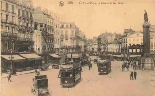 AK / Ansichtskarte LILLE 59 Nord Grand-Place Déesse Strassenbahn Cafés Restaurant Saeule Passanten Geschaefte