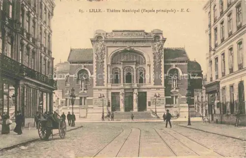 AK / Ansichtskarte LILLE 59 Nord Théâtre-Municipal Salle-de-Spectacle Fassade Kopfsteinpflaster Passanten Fuhrwerk