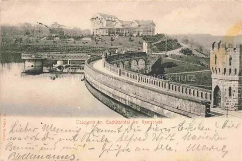 AK / Ansichtskarte REMSCHEID NRW Talsperre Eschbachtal Staumauer Stausee Bruecke Villa Hotel-Restaurant