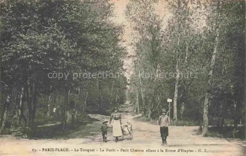 AK / Ansichtskarte LE TOUQUET-PARIS-PLAGE Le Montreuil 62 Pas-de-Calais La-Forêt Petit-Chemin Route-d Etaples Waldweg Birkenwald Frau Kinderwagen Kinder Allee