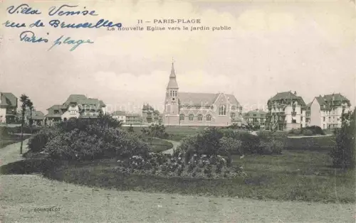AK / Ansichtskarte LE TOUQUET-PARIS-PLAGE Le Montreuil 62 Pas-de-Calais Nouvelle-Eglise Jardin-public Park Kirche Villen Rue-de-Bruxelles Villa-Venise