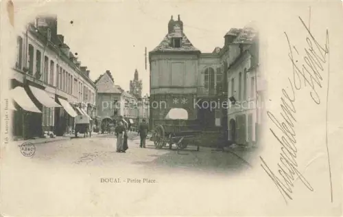 AK / Ansichtskarte DOUAI 59 Nord Petite-Place Strassenszene Pferdewagen Geschaefte Kirchturm Marktplatz