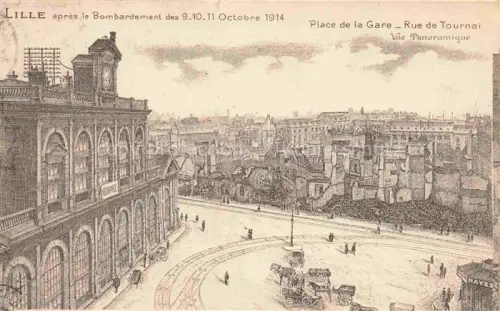 AK / Ansichtskarte LILLE 59 Nord Place-de-la-Gare Rue-de-Tournai Bombardement Kriegsruinen WWI Bahnhof Illustration Vogelperspektive