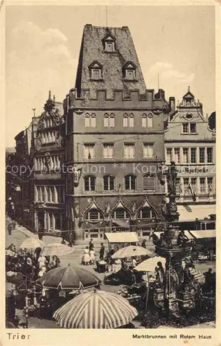 AK / Ansichtskarte TRIER  CITY Marktbrunnen Rotes-Haus Marktplatz Marktszene Sonnenschirme Apotheke Fachwerk