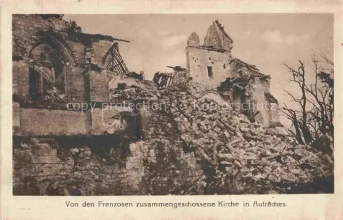 AK / Ansichtskarte Autreches COMPIEGNE 60 Oise Kirchenruine Truemmer Kriegsschaeden Mauerwerk Turm Fensterboegen