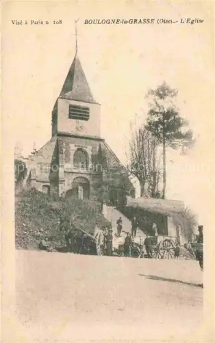 AK / Ansichtskarte Boulogne-la-Grasse Compiegne 60 Oise L Eglise Kirche Soldaten Pferdewagen Huegel Baeume Dorf