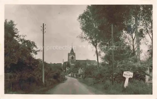 AK / Ansichtskarte Bulles CLERMONT 60 Oise Rue-du-Moulin Kirchturm Dorfstrasse Baeume Strommasten Ortsschild