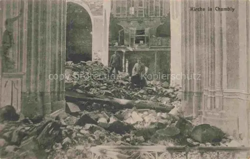 AK / Ansichtskarte Chambly SENLIS 60 Oise Kirche Kriegszerstoerung Ruinen Soldaten Truemmer Innenraum