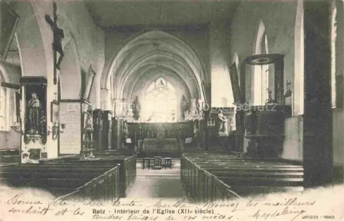 AK / Ansichtskarte Betz SENLIS 60 Oise Kirchenschiff Kircheninneres Altar Kruzifix Heiligenfiguren Kirchenbaenke Spitzbogen Glasfenster