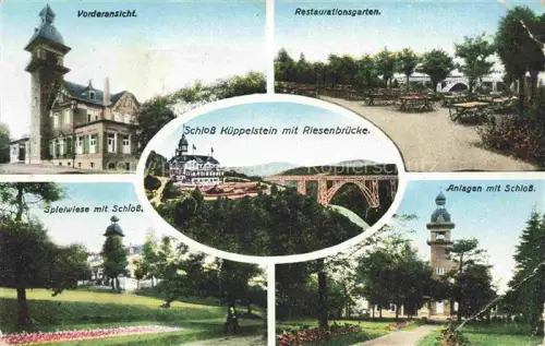 AK / Ansichtskarte Kueppelstein (Schloss) Remscheid NRW Schloss-Kuppelstein Riesenbruecke Restaurationsgarten Spielwiese Turm Viadukt Bergisches-Land