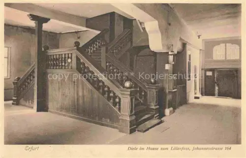 AK / Ansichtskarte ERFURT  CITY Haus-zum-Lilienfass Johannesstrasse-164 Diele Treppenhaus Innenraum Holztreppe