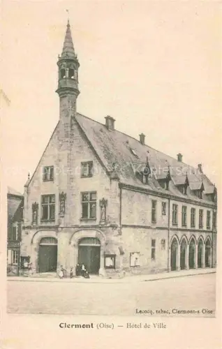 AK / Ansichtskarte CLERMONT 60 Oise Hotel-de-Ville Rathaus Turm Spitzturm Fassade Passanten Arkaden