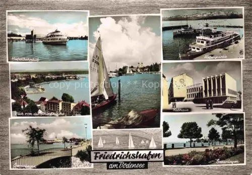AK / Ansichtskarte FRIEDRICHSHAFEN Bodensee BW Hafenbahnhof Hafenpartie Rathaus Seeanlagen Schlosskirche Bodensee Segelboot Dampfer