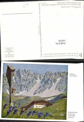 116258,Dennoch Künstlerkarte 363 Feldkreuz in den Alpen Arnulf Erich Stegmann sign