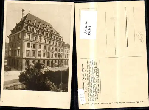 136341,Foto AK Hotel Weisses Weißes Kreuz in Bregenz Detailansicht