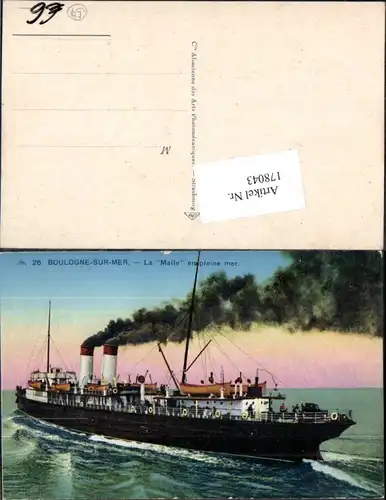178043,Boulogne sur Mer La Malle en pleine mer Schiff Dampfer
