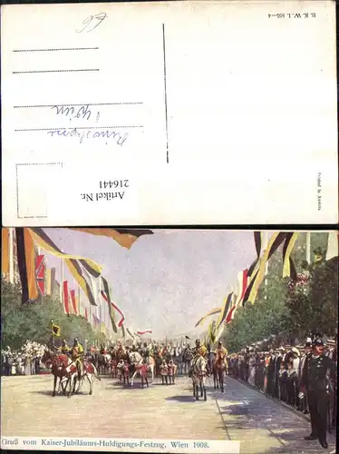 216441,Künstler Ak C. Benesch Kaiser-Jubiläums-Huldigungs Festzug Wien 1908 Soldaten Uniform Fahnen