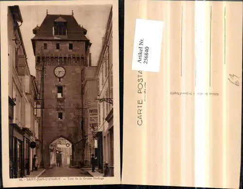 256840,Saint-Jean-d'Angely Tour de la Grosse Horloge Straßenansicht Turm Uhr