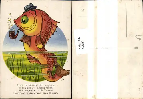 264067,Künstler Ak Fisch Goldfisch m. Hut Pfeife Spruch Text 