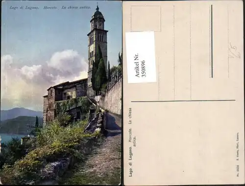 350896,Lago di Lugano Morcote La chiesa antica Kirche pub E. Goetz 4653 Kt Tessin