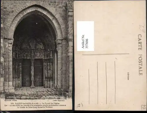 357606,Ile-de-France Seine-et-Marne St-Loup-de-Naud Le Portail de Eglise Kirchenportal