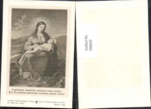 388659,Andachtsbild Heiligenbildchen O gloriosa virginum sublimis inter sidera Heilige