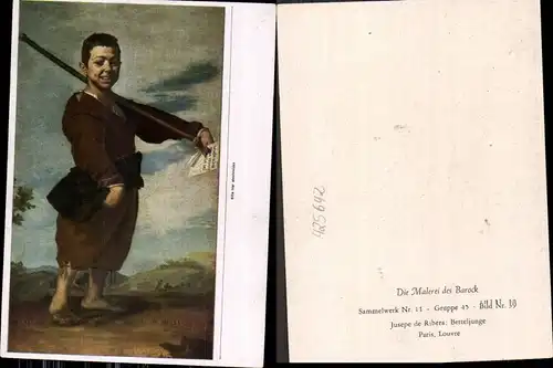 425642,Künstler Ak Jusepe de Ribera Betteljunge Barock