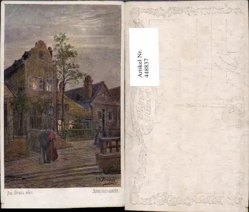 448837,Künstler AK Jos. Straka Sommernacht Dorf Motiv pub B.K.W.I. 1895