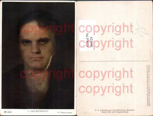 464124,Künstler Ak H. Torrgglei Ludwig van Beethoven Komponist pub F. A. Ackermann 160/1902