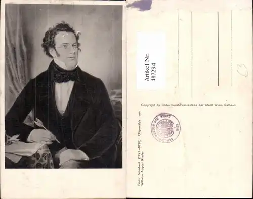 487294,Künstler Ak Wilhelm A. Rieder Franz Schubert Komponist