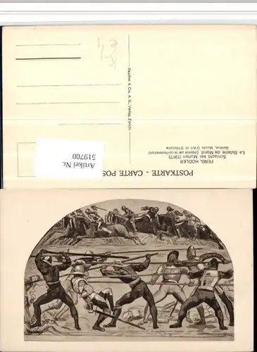 519700,Künstler AK Ferd. Hodler Schlacht bei Murten Krieger Speere