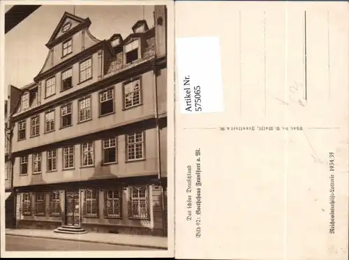 575065,Frankfurt a. Main Goethehaus pub Reichswinterhilfe-Lotterie 1934/35