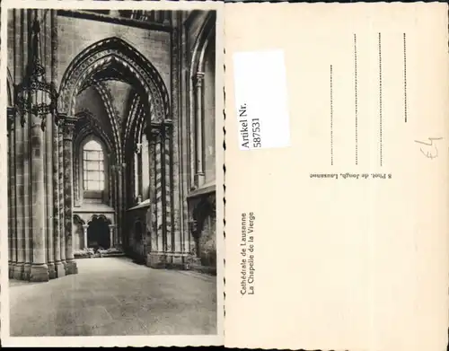 587531,Foto Ak Cathedrale de Lausanne La Chapelle de la Vierge Kathedrale Innen Switzerland