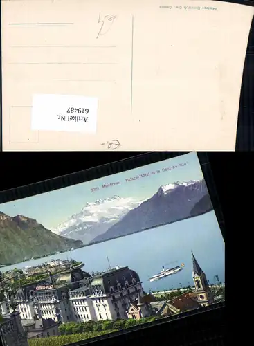619487,Montreux Palace-Hotel et la Dent du Midi Schiff Dampfer