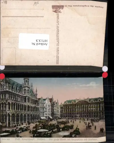 107133,Kriegsfürsorge Brüssel Herzogshaus Brothaus Markt