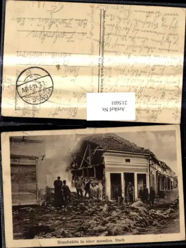 215601,K.k. Soldaten Personen b. Brandstätte i. einer Mazedonischen Stadt Zerstörte Häuser