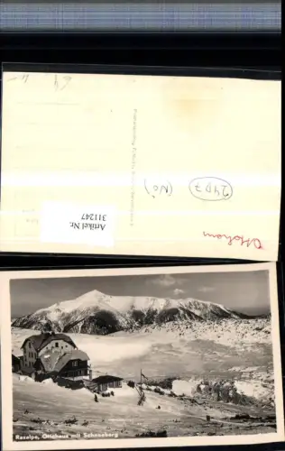 311247,Raxalpe Ottohaus Berghütte b. Reichenau m. Schneeberg Bergkulisse Winterbild