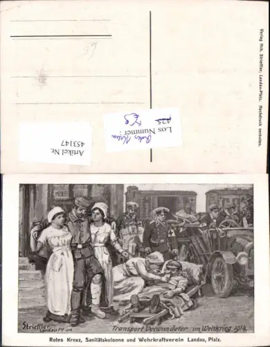 453147,Künstler Ak WW1 Strieffler Rotes Kreuz Transport Verwundeter Sanitätskolonne
