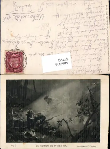 547532,K.K. Armee F. Paulwels Patriotik Jesus Soldat Sei getreu bis in den Tod