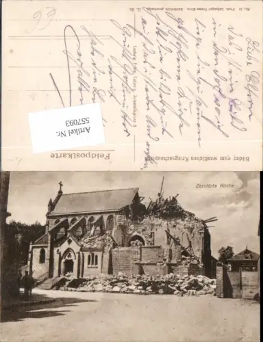 557093,Foto-AK Deutsche Armee zerstörte Kirche Westfront Frankreich